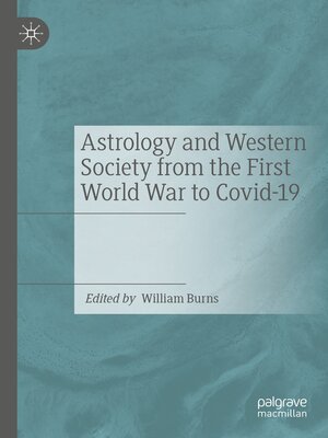 cover image of Astrology and Western Society from the First World War to Covid-19